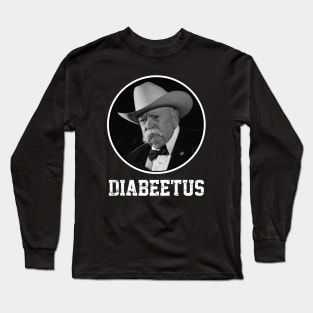 Diabeetus Long Sleeve T-Shirt